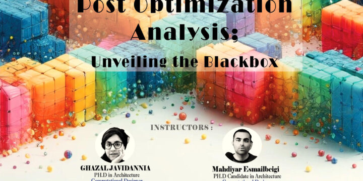 Post Optimization Analysis; Unveiling the Blackbox